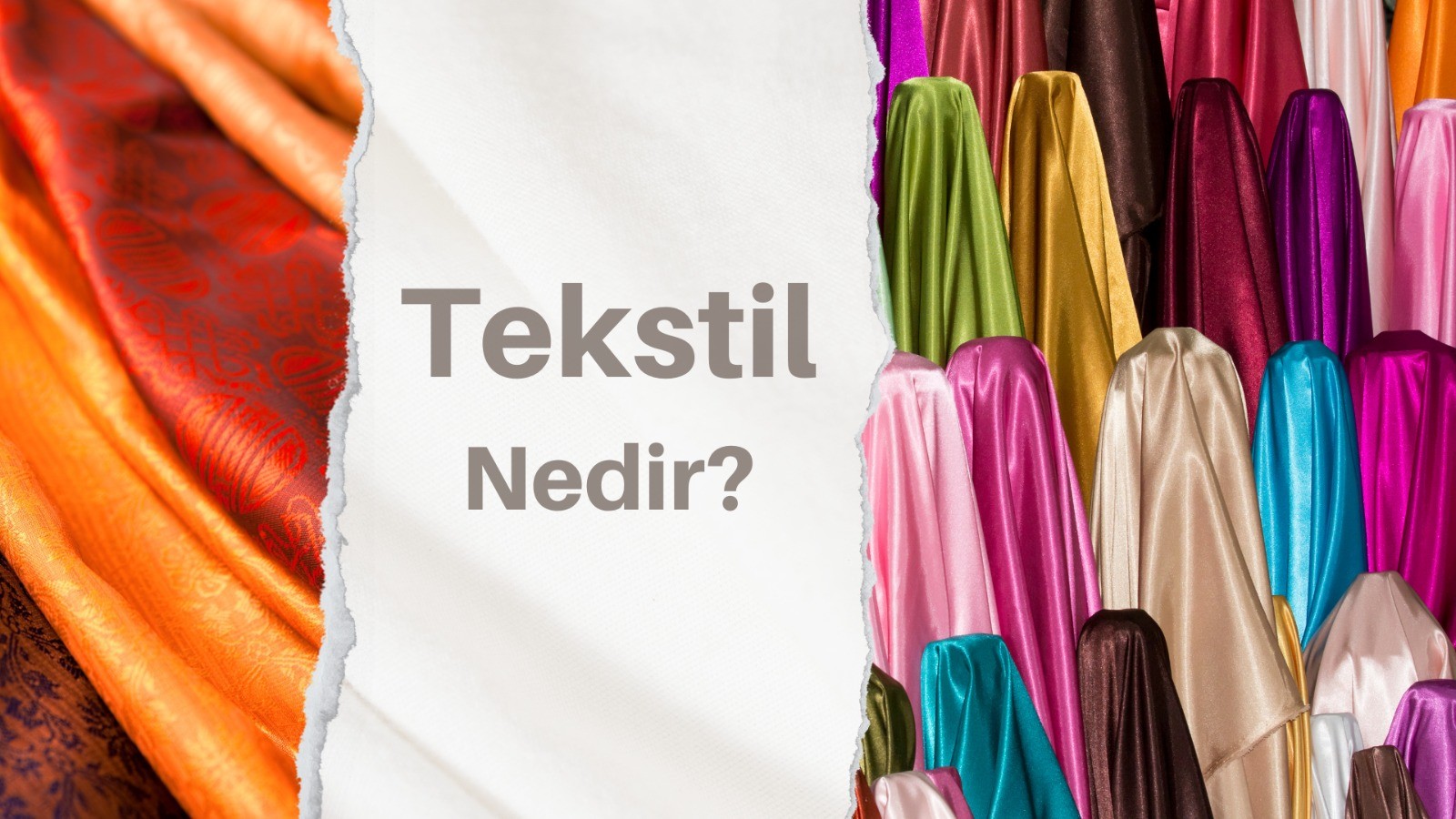 Tekstil İşi Neleri Kapsar, Tekstil Sektörü Hakkında