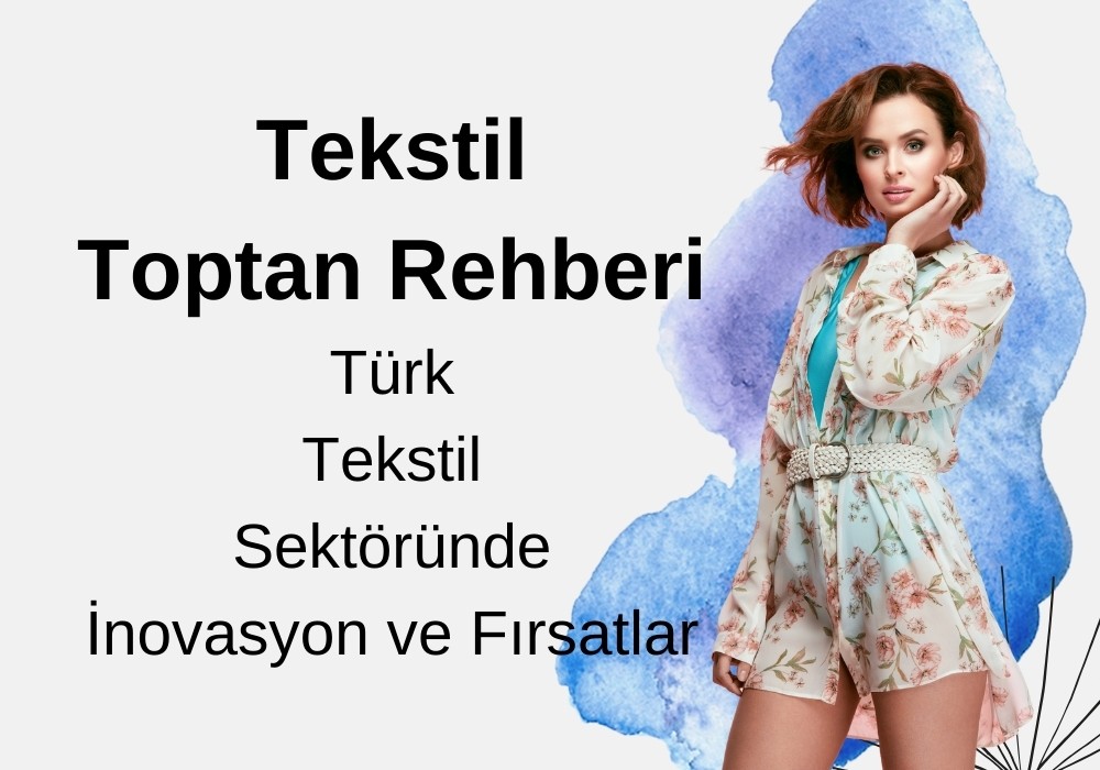 TEKSTİL TOPTAN REHBERİ