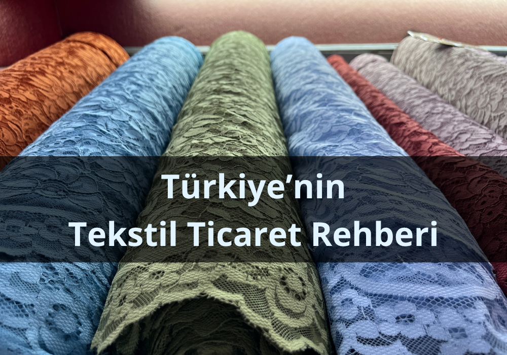 Türkiye Tekstil Firma Rehberi | Toptan Üretici ve Tedarikçilere Direkt Ulaş – TurkishTextileFair